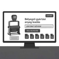 Bélyegző készítéshez gyártási anyag leadás