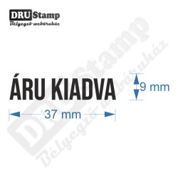 ÁRU KIADVA bélyegző