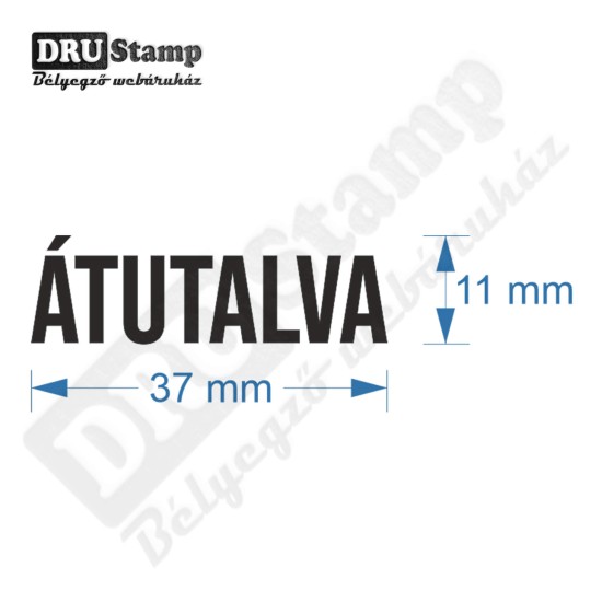 ÁTUTALVA bélyegző