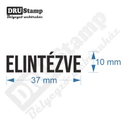 ELINTÉZVE bélyegző