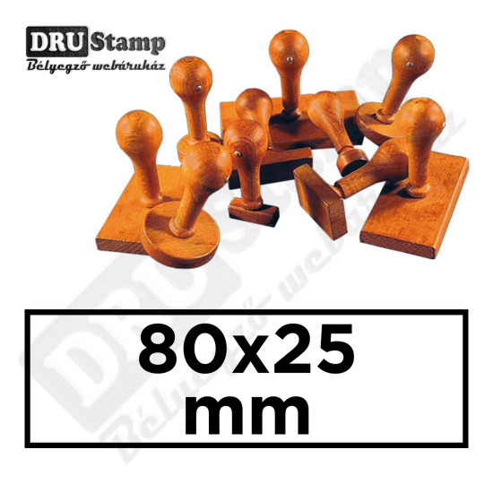 Fabélyegző 80 x 25 mm-es négyszög alakú lenyomattal Fabélyegző 80 x 25 mm-es négyszög alakú lenyomattal