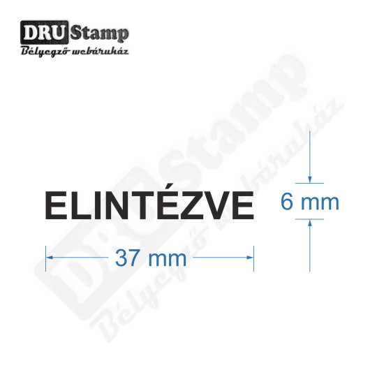 ELINTÉZVE bélyegző ELINTÉZVE bélyegző