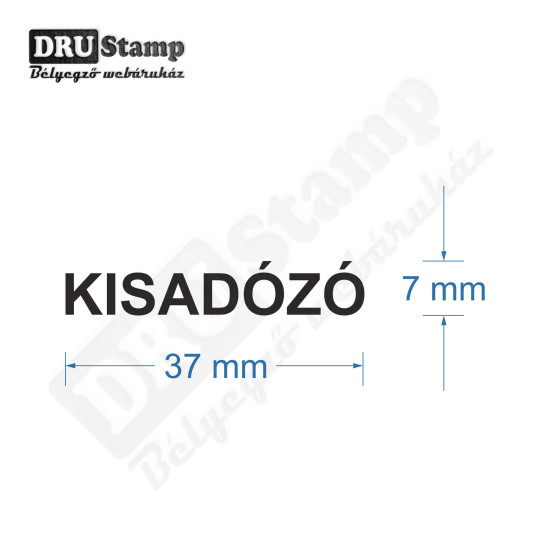 KISADÓZÓ feliratú bélyegző - fixszavas