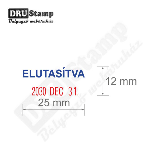 ELUTASÍTVA dátum bélyegző