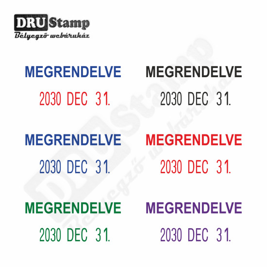 MEGRENDELVE dátum bélyegző MEGRENDELVE dátum bélyegző